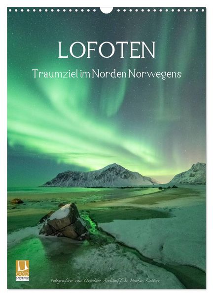 LOFOTEN - Traumziel im Norden Norwegens (Wandkalender 2027 DIN A3 hoch) CALVENDO Monatskalender