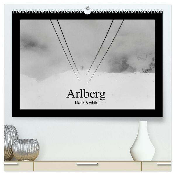 Arlberg black and white (hochwertiger Premium Wandkalender 2027 DIN A2 quer) Kunstdruck in Hochglanz