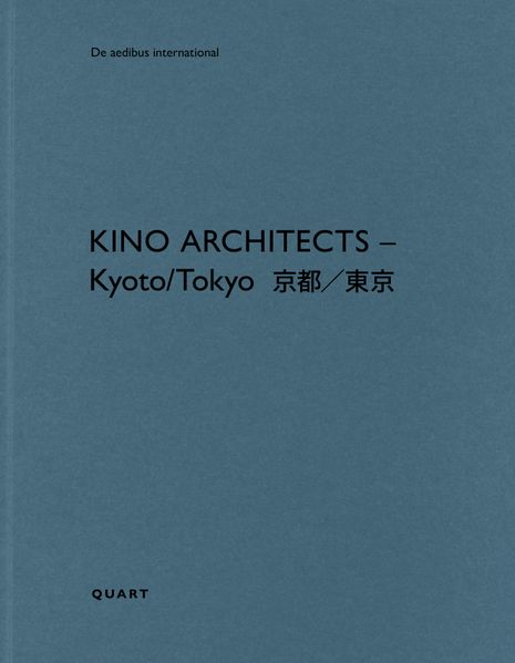 KINO architects - Kyoto/Tokyo