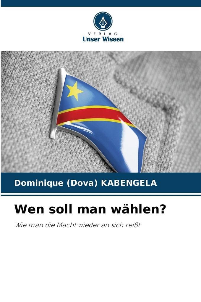 Wen soll man wählen?