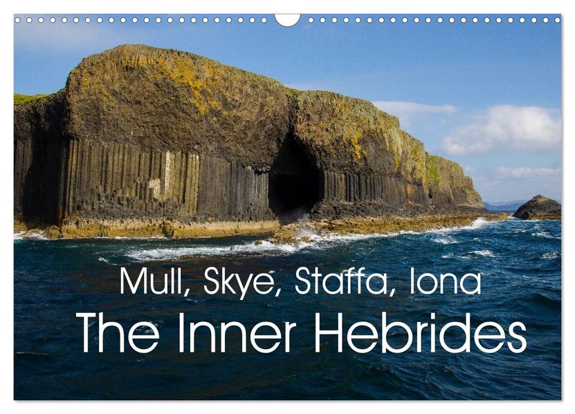 Mull Staffa Skye Iona The Inner Hebrides (Wall Calendar 2027 DIN A3 landscape) CALVENDO 12 Month Wall Calendar
