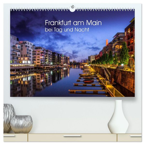 Frankfurt am Main bei Tag und Nacht (hochwertiger Premium Wandkalender 2027 DIN A2 quer) Kunstdruck in Hochglanz