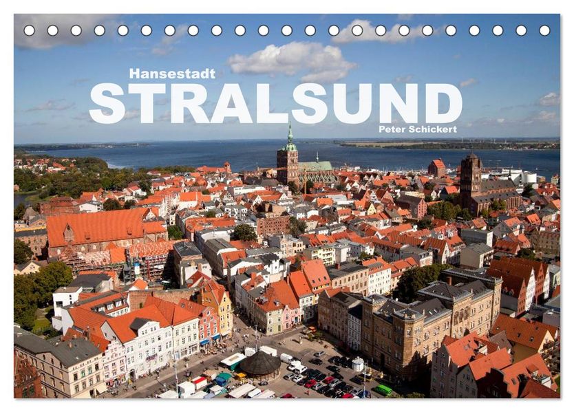 Hansestadt Stralsund (Tischkalender 2027 DIN A5 quer) CALVENDO Monatskalender