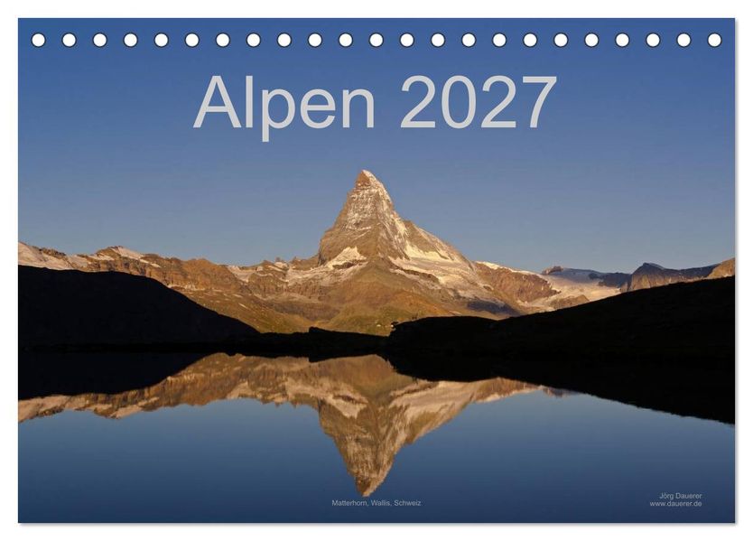 Alpen (Tischkalender 2027 DIN A5 quer) CALVENDO Monatskalender