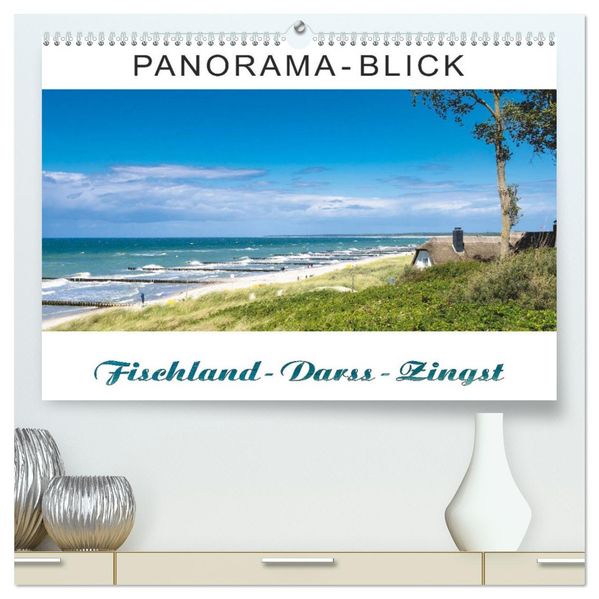 Panorama-Blick Fischland-Darss-Zingst (hochwertiger Premium Wandkalender 2027 DIN A2 quer) Kunstdruck in Hochglanz