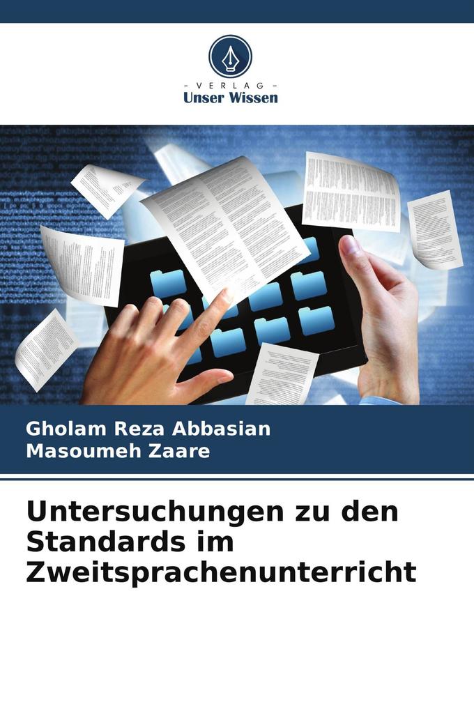 Untersuchungen zu den Standards im Zweitsprachenunterricht