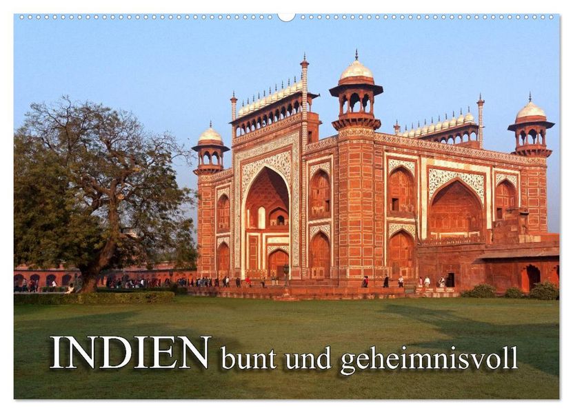 INDIEN - bunt und geheimnisvoll (Wandkalender 2027 DIN A2 quer) CALVENDO Monatskalender