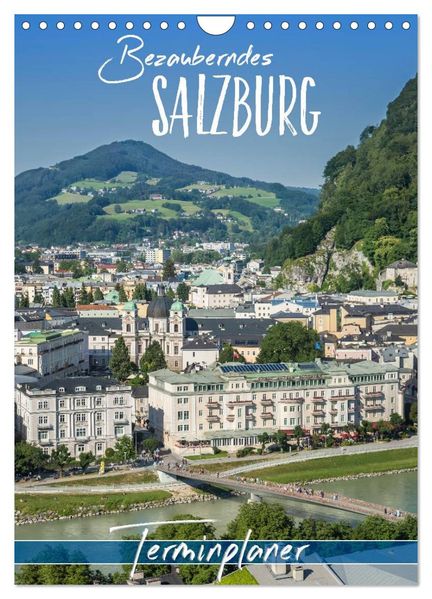 Bezauberndes SALZBURG / Terminplaner (Wandkalender 2027 DIN A4 hoch) CALVENDO Monatskalender