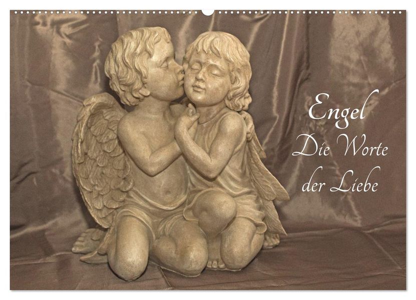 Engel - Die Worte der Liebe (Wandkalender 2027 DIN A2 quer) CALVENDO Monatskalender
