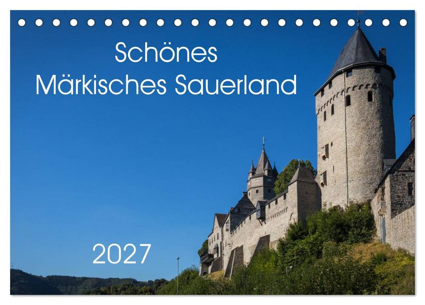 Schönes Märkisches Sauerland (Tischkalender 2027 DIN A5 quer) CALVENDO Monatskalender