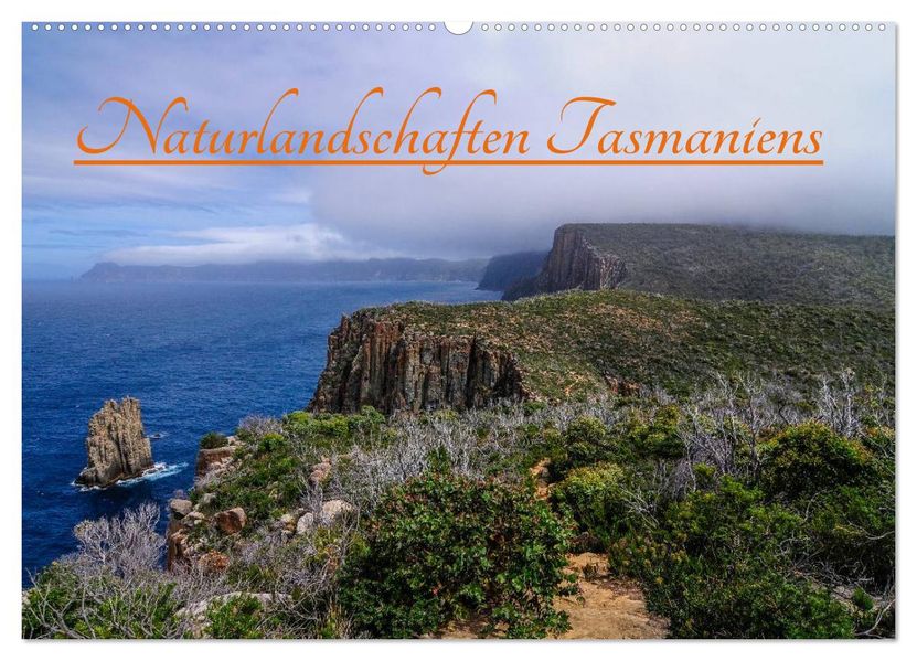 Naturlandschaften Tasmaniens (Wandkalender 2027 DIN A2 quer) CALVENDO Monatskalender