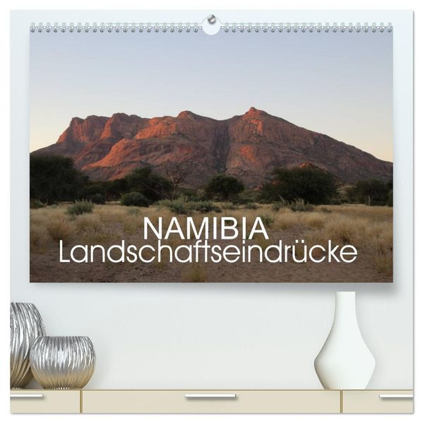 Namibia - Landschaftseindrücke (hochwertiger Premium Wandkalender 2027 DIN A2 quer) Kunstdruck in Hochglanz