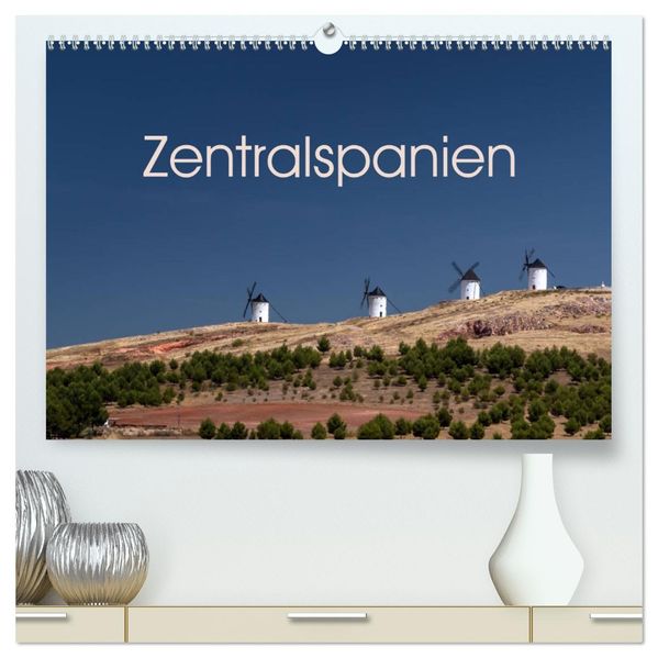 Zentralspanien (hochwertiger Premium Wandkalender 2027 DIN A2 quer) Kunstdruck in Hochglanz