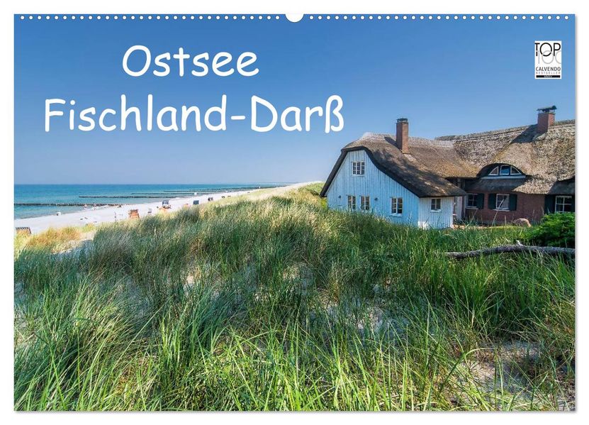 Ostsee Fischland-Darß (Wandkalender 2027 DIN A2 quer) CALVENDO Monatskalender