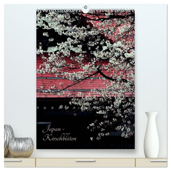 Japan - Kirschblüten (hochwertiger Premium Wandkalender 2027 DIN A2 hoch) Kunstdruck in Hochglanz