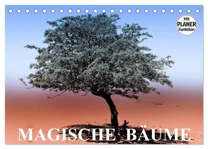 Magische Bäume (Tischkalender 2027 DIN A5 quer) CALVENDO Monatskalender