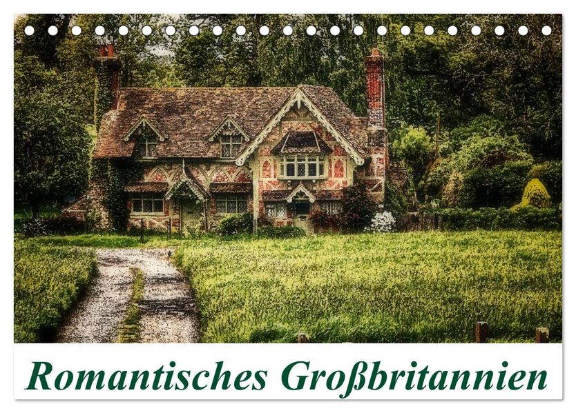 Romantisches Großbritannien (Tischkalender 2027 DIN A5 quer) CALVENDO Monatskalender
