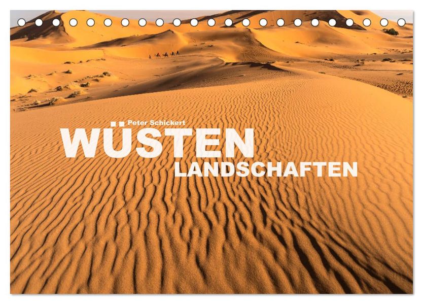 Wüstenlandschaften (Tischkalender 2027 DIN A5 quer) CALVENDO Monatskalender