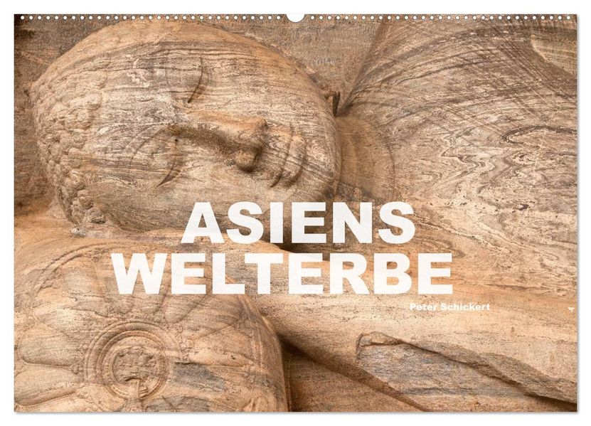 Asiens Welterbe (Wandkalender 2027 DIN A2 quer) CALVENDO Monatskalender