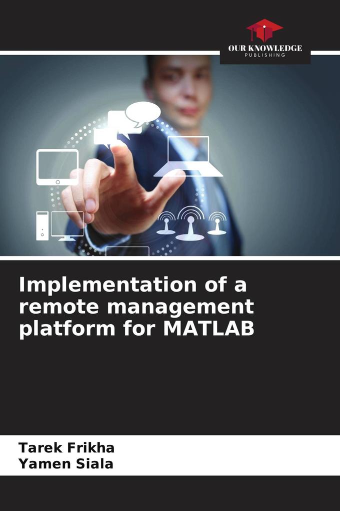 Implementation of a remote management platform for MATLAB