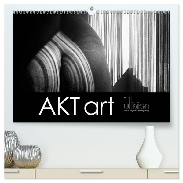 AKT art (hochwertiger Premium Wandkalender 2027 DIN A2 quer) Kunstdruck in Hochglanz