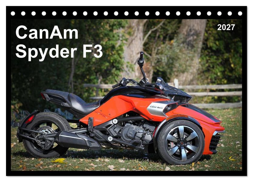 CanAm Spyder F3 (Tischkalender 2027 DIN A5 quer) CALVENDO Monatskalender