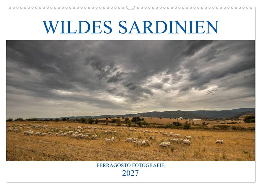 Wildes Sardinien 2027 (Wandkalender 2027 DIN A2 quer) CALVENDO Monatskalender