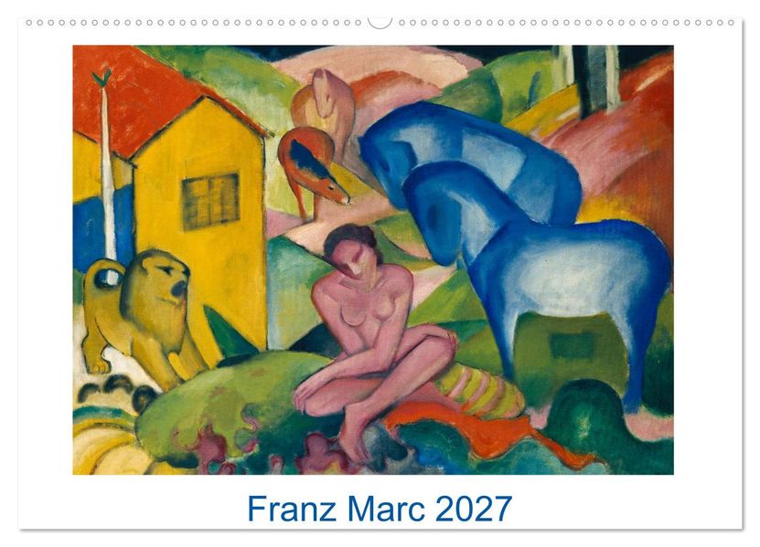 Franz Marc 2027 (Wandkalender 2027 DIN A2 quer) CALVENDO Monatskalender