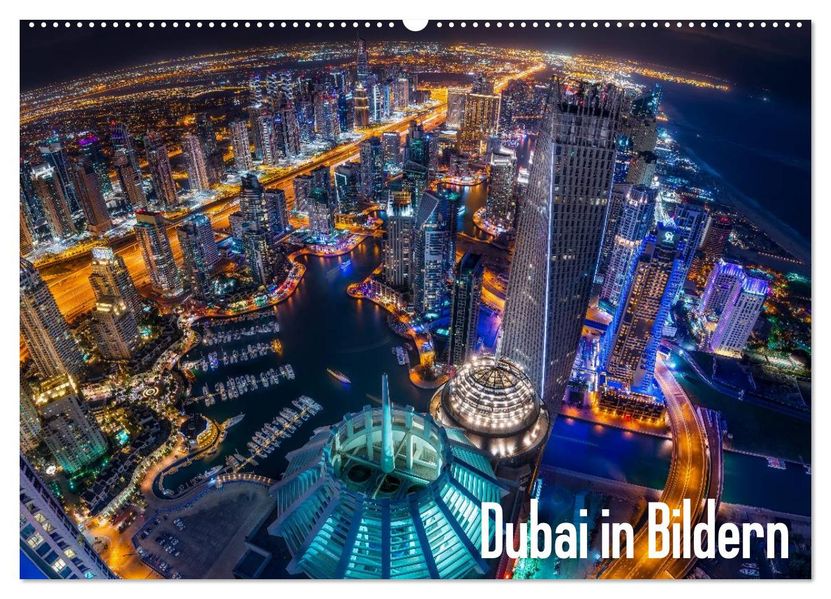Dubai in Bildern (Wandkalender 2027 DIN A2 quer) CALVENDO Monatskalender
