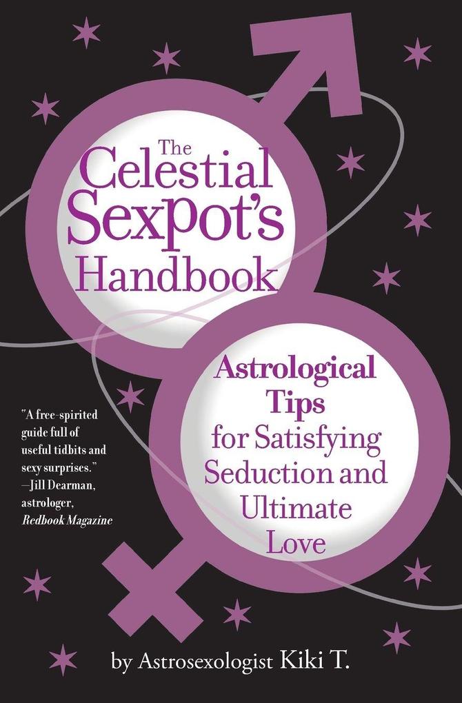 The Celestial Sexpot's Handbook
