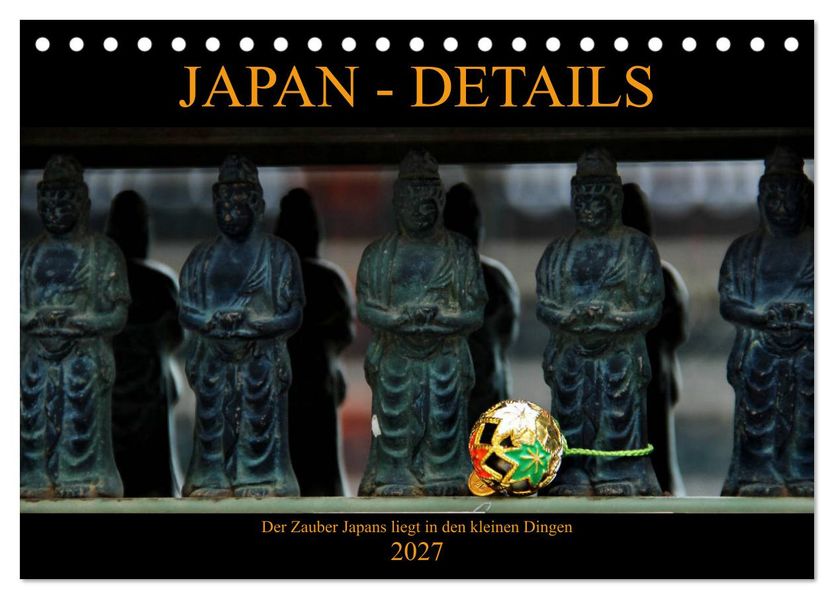 Japan - Details (Tischkalender 2027 DIN A5 quer) CALVENDO Monatskalender