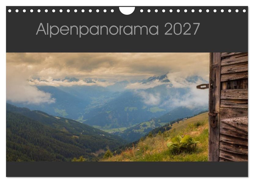 Alpenpanorama 2027 (Wandkalender 2027 DIN A4 quer) CALVENDO Monatskalender