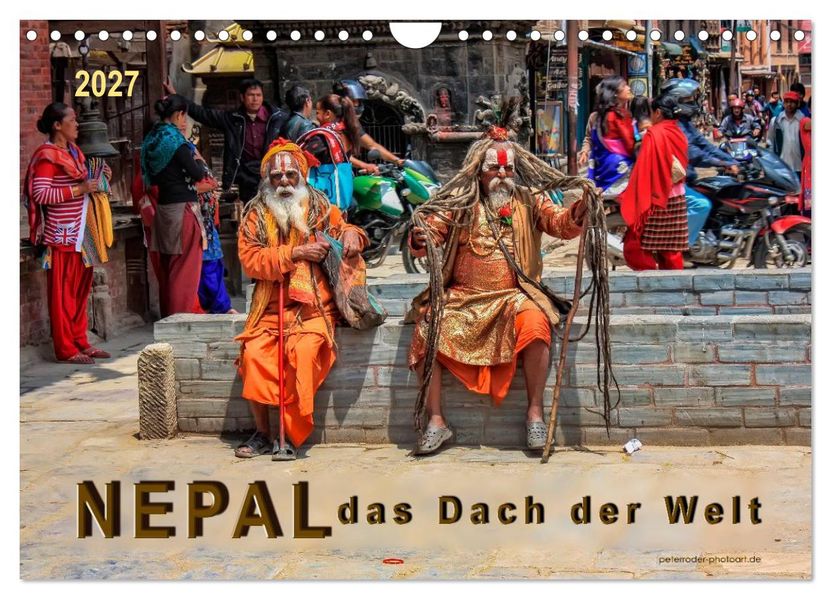 Nepal - das Dach der Welt (Wandkalender 2027 DIN A4 quer) CALVENDO Monatskalender