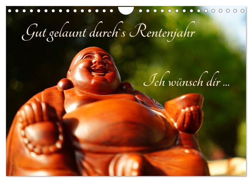 Gut gelaunt durch's Rentenjahr (Wandkalender 2027 DIN A4 quer) CALVENDO Monatskalender