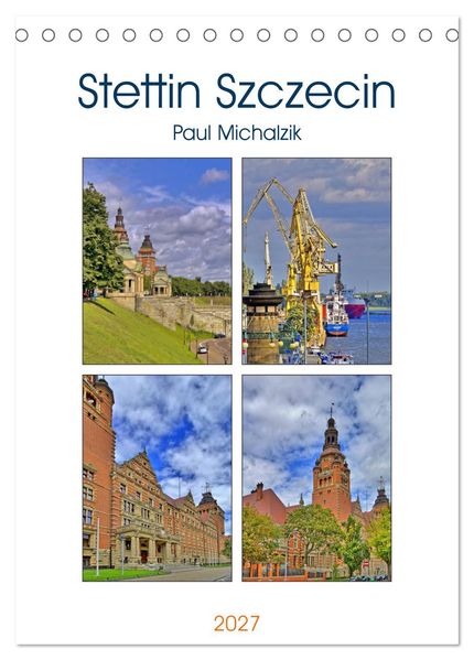 Stettin Szczecin (Tischkalender 2027 DIN A5 hoch) CALVENDO Monatskalender