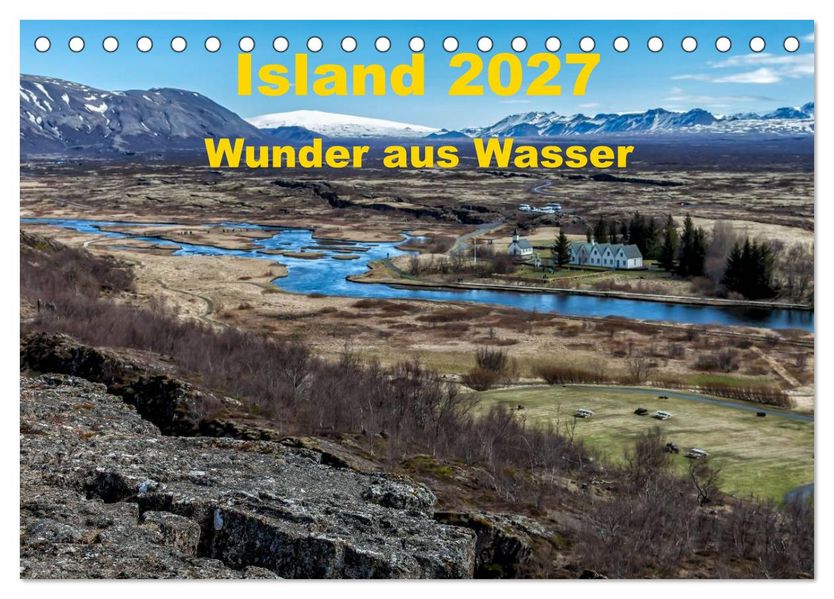 Island - Wunder aus Wasser (Tischkalender 2027 DIN A5 quer) CALVENDO Monatskalender