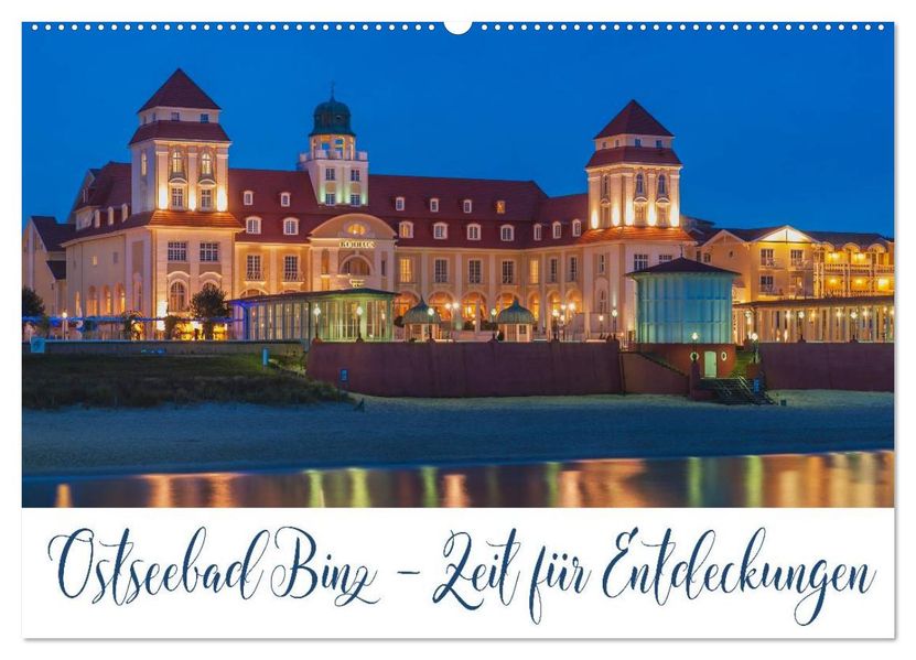 Ostseebad Binz - Zeit für Erholung (Wandkalender 2027 DIN A2 quer) CALVENDO Monatskalender