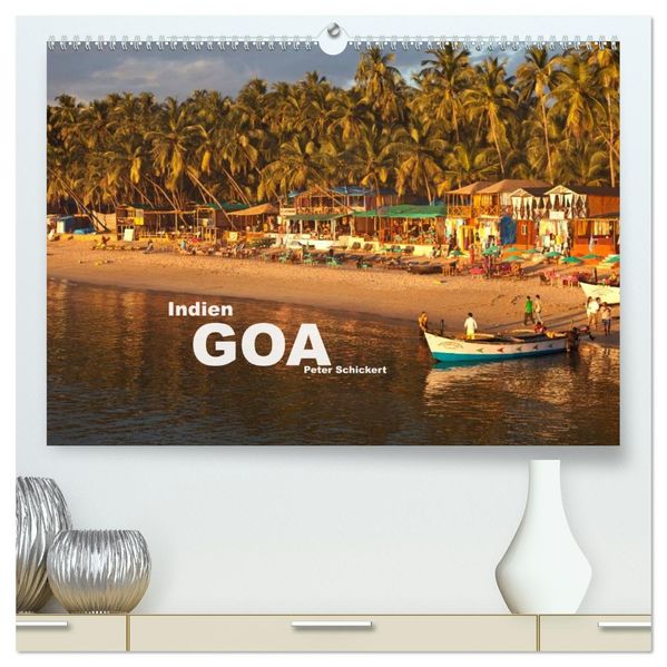 Indien - Goa (hochwertiger Premium Wandkalender 2027 DIN A2 quer) Kunstdruck in Hochglanz