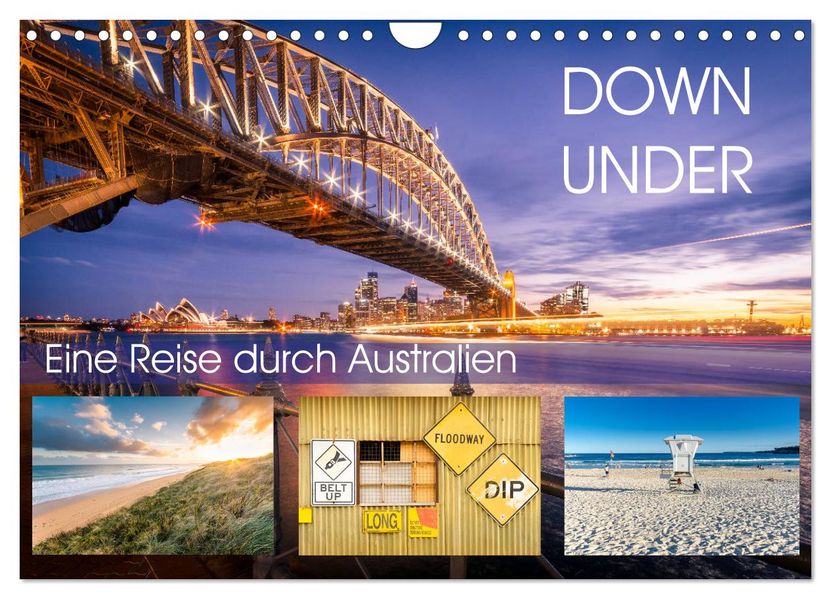 Down Under - Eine Reise durch Australien (Wandkalender 2027 DIN A4 quer) CALVENDO Monatskalender