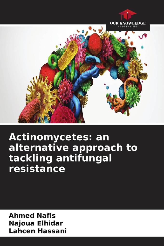 Actinomycetes: an alternative approach to tackling antifungal resistance