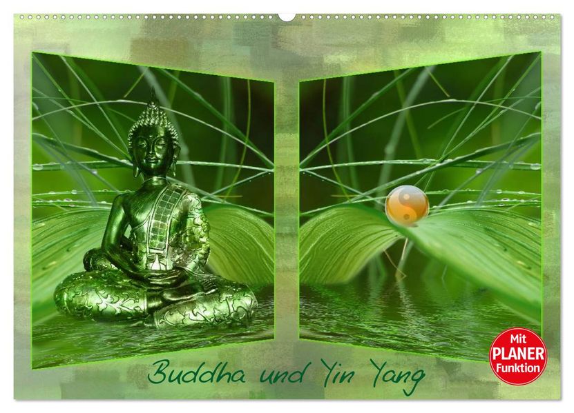 Buddha und Yin Yang (Wandkalender 2027 DIN A2 quer) CALVENDO Monatskalender