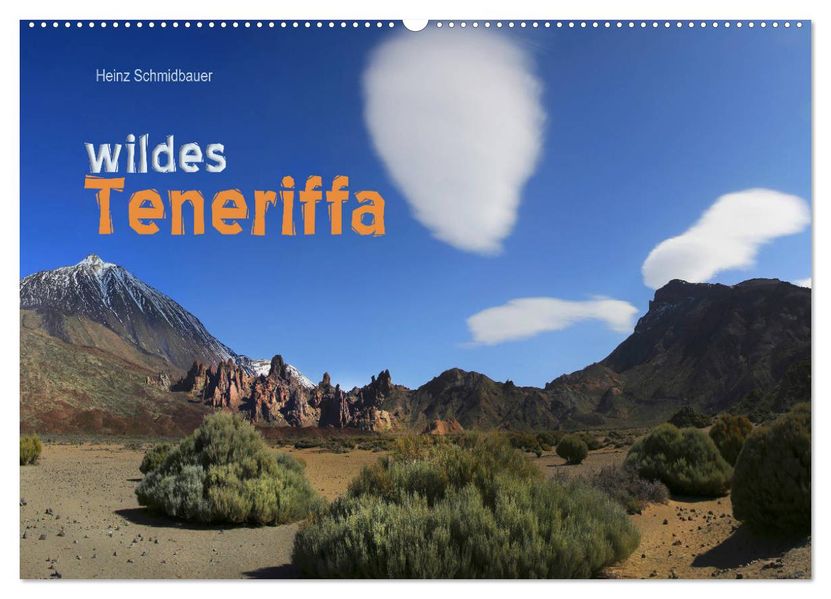 wildes Teneriffa (Wandkalender 2027 DIN A2 quer) CALVENDO Monatskalender