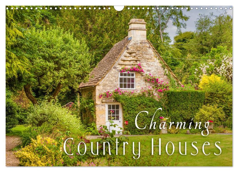 Charming Country Houses (Wall Calendar 2027 DIN A3 landscape) CALVENDO 12 Month Wall Calendar