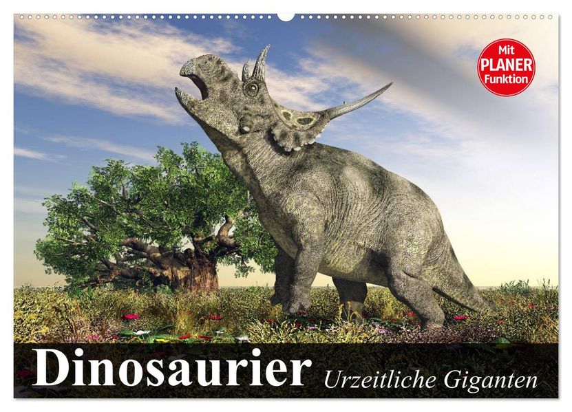 Dinosaurier. Urzeitliche Giganten (Wandkalender 2027 DIN A2 quer) CALVENDO Monatskalender
