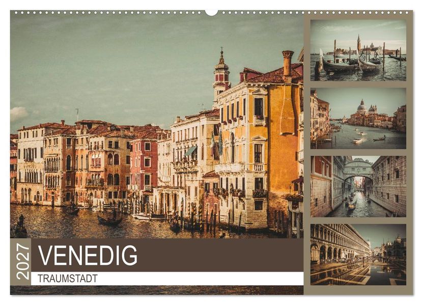 Traumstadt Venedig (Wandkalender 2027 DIN A2 quer) CALVENDO Monatskalender