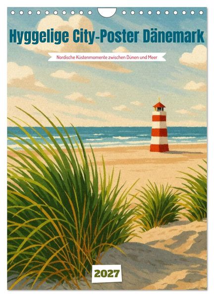 Hyggelige City-Poster Dänemark (Wandkalender 2027 DIN A4 hoch) CALVENDO Monatskalender
