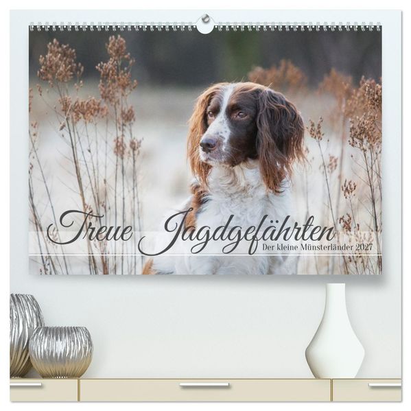 Treue Jagdgefährten Der kleine Münsterländer (hochwertiger Premium Wandkalender 2027 DIN A2 quer) Kunstdruck in Hochglanz