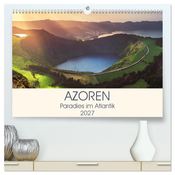 Azoren - Paradies im Atlantik (hochwertiger Premium Wandkalender 2027 DIN A2 quer) Kunstdruck in Hochglanz