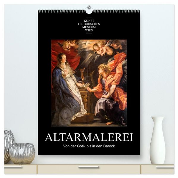 Altarmalerei (hochwertiger Premium Wandkalender 2027 DIN A2 hoch) Kunstdruck in Hochglanz
