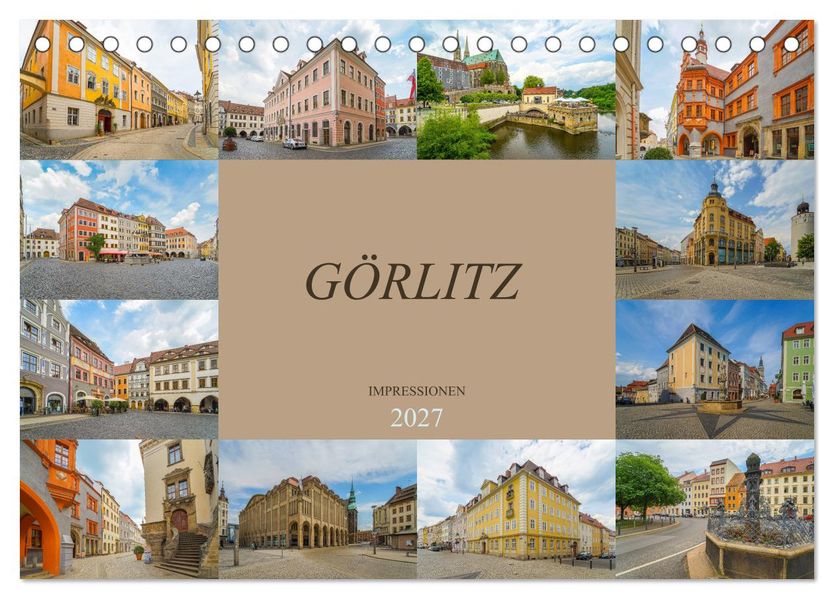 Görlitz Impressionen (Tischkalender 2027 DIN A5 quer) CALVENDO Monatskalender